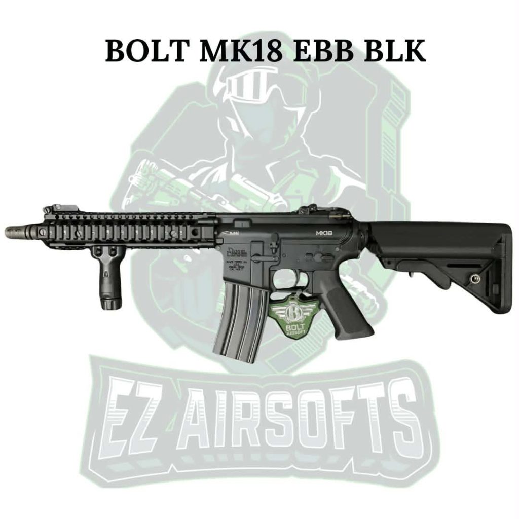 BOLT MK18 EBB BLK